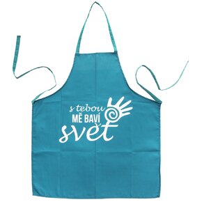 Kuchyňská zástěra S TEBOU MĚ BAVÍ SVĚT 
